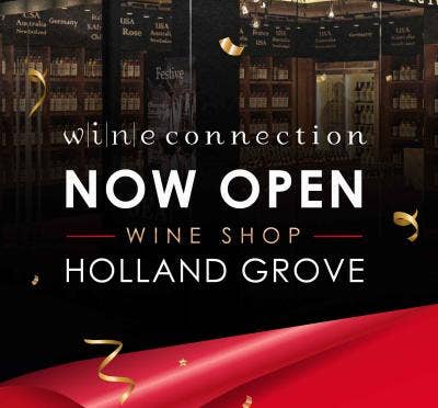 Wine Connection @ Holland Grove Is Now Open